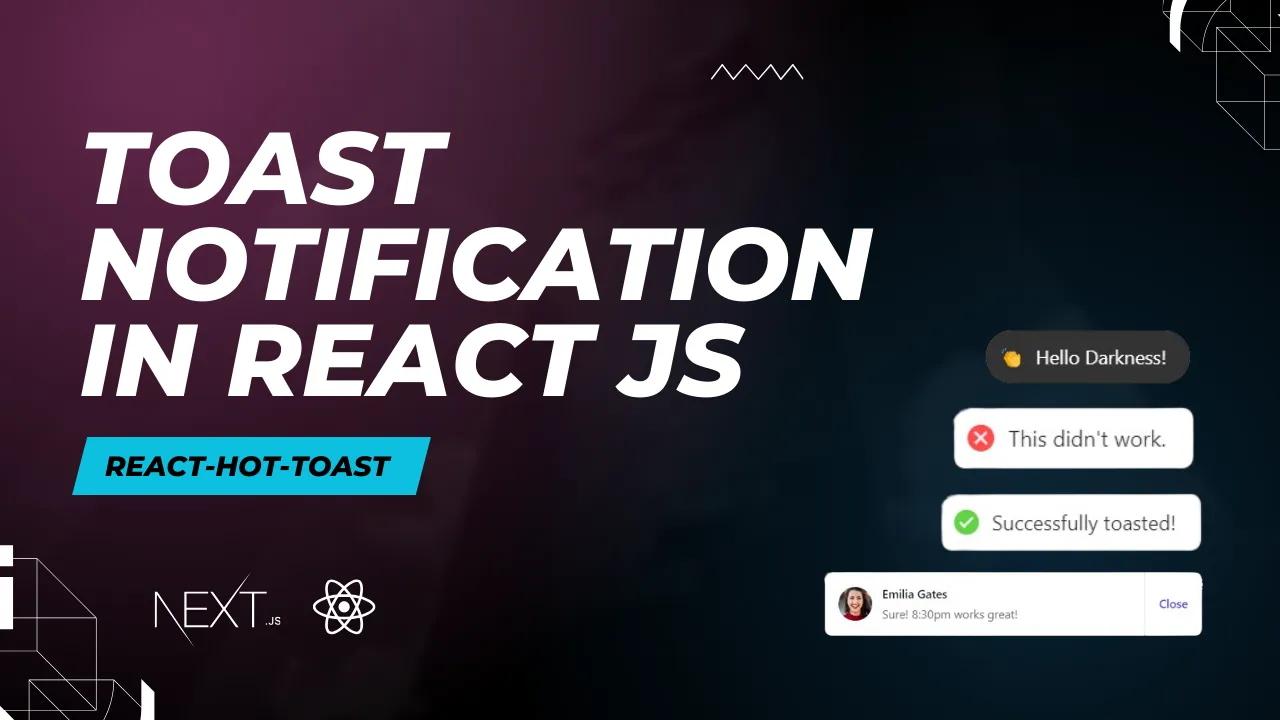 Toast Notifications in React.js with react-hot-toast